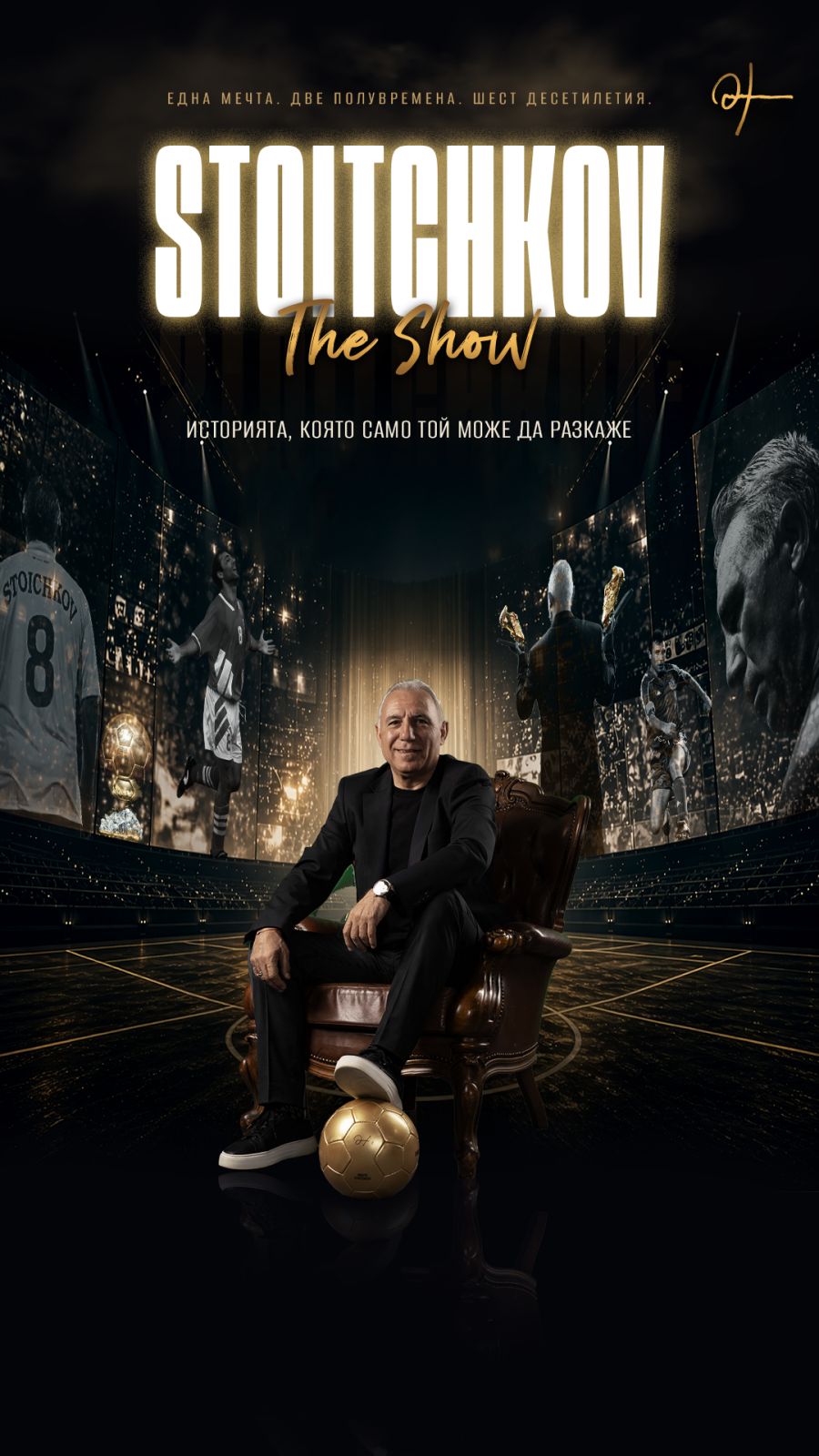 STOITCHKOV: THE SHOW